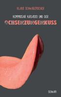 Ochsenzungenkuss 1074750330 Book Cover