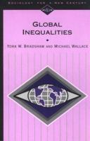 Global Inequalities (Sociology for a New Century) 080399060X Book Cover