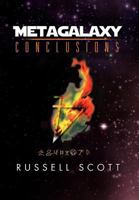 Metagalaxy: Conclusions B0CGCF1W67 Book Cover