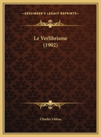 Le Verlibrisme (1902) 1169593674 Book Cover
