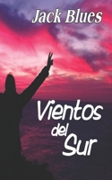 Vientos del Sur B09TFF75NL Book Cover