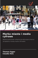Marka miasta i media cyfrowe (Polish Edition) 6209833985 Book Cover