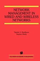 Network Management in Wired and Wireless Networks 0792375963 Book Cover