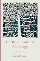The Rosh Hashanah Anthology (JPS Holiday Anthologies) 0827600232 Book Cover