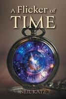 A Flicker of Time 1038343682 Book Cover