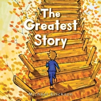 The Greatest Story B0G8679NDX Book Cover