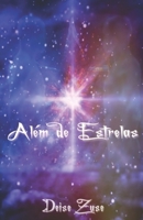 Além de Estrelas B09GTJX9NN Book Cover