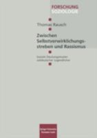 Zwischen Selbstverwirklichungsstreben Und Rassismus: Soziale Deutungsmuster Ostdeutscher Jugendlicher 381002533X Book Cover