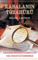 Kabalanin T8zahürü: Yer kurasi ahalisinin xosbaxtliya nail olmasi ucun rahbarlik (Azerbaijani Edition) 9657577977 Book Cover