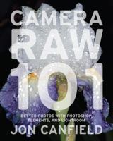 Camera RAW 101 0817432299 Book Cover