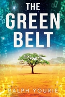 The Green Belt 1977275427 Book Cover