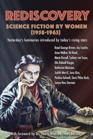 Rediscovery : Science Fiction by Women (1958-1963) 195132000X Book Cover