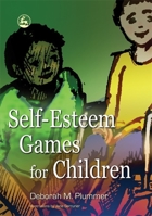 Self-esteem Games for Children 1843104245 Book Cover