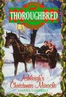 Ashleigh's Christmas Miracle (Thoroughbred Super Edition) 0061062499 Book Cover
