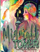 Midnight Toker: Coloring Book For Adults, B0BSR4XYVT Book Cover