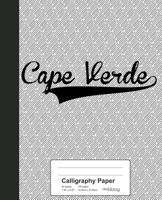 Calligraphy Paper: CAPE VERDE Notebook 1077132093 Book Cover