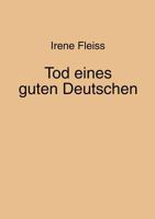 Tod eines guten Deutschen 3831147086 Book Cover