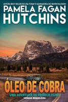 Óleo de Cobra: Uma aventura de Patrick Flint 8835446201 Book Cover