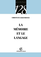 La mémoire et le langage (French Edition) 2200344767 Book Cover