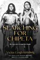 Searching for Chipeta: The Story of a Ute and Her People 1555914667 Book Cover