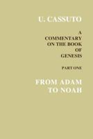 A Commentary on the Book of Genesis, Part One: From Adam to Noah (in Hebrew) 965223480X Book Cover