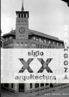 Zaragoza. Arquitectura. Siglo XX. Tipolog?as (blanco y Negro) 136521916X Book Cover