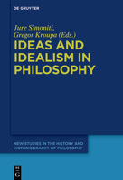 Ideas and Idealism in Philosophy 3110760738 Book Cover