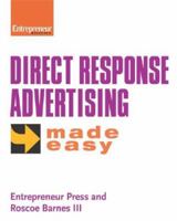 Direct Response Advertising Made Easy 1599180464 Book Cover