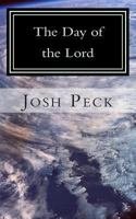 The Day of the Lord: A Ministudy Ministry Book 1492830704 Book Cover