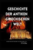 Geschichte der antiken griechischen Welt null Book Cover