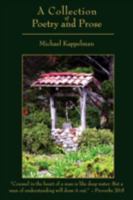 A Collection of Poetry and Prose 1438924992 Book Cover