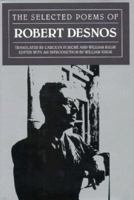 The Selected Poems of Robert Desnos (Modern European Poetry Series) 0880012617 Book Cover