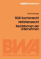 BGB-Sachenrecht, Verfahrensrecht, Rechtsformen der Unternehmen 3322960862 Book Cover