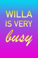 Willa: I'm Very Busy 2 Year Weekly Planner with Note Pages (24 Months) | Pink Blue Gold Custom Letter W Personalized Cover | 2020 - 2022 | Week ... | Plan Each Day, Set Goals & Get Stuff Done 1710780088 Book Cover