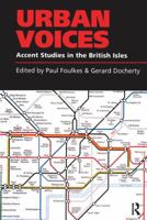 Urban Voices: Accent Studies in the British Isles 0340706082 Book Cover