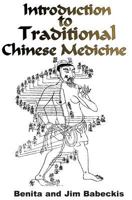 Introduction to Traditional Chinese Medicine 1440424586 Book Cover