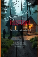 Mysterieuze Fluisterbos: De waarheid komt aan het 9403850523 Book Cover