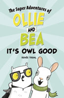 It's Owl Good 1666330876 Book Cover