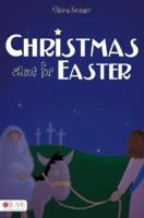 Christmas Came for Easter 1602472424 Book Cover