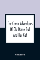 The Comic Adventures Of Old Dame Trot And Her Cat 9354361412 Book Cover