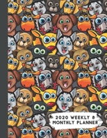 2020 Weekly & Monthly Planner: Funny Cat Huskie Dog Animal Themed Calendar & Journal 1711786799 Book Cover