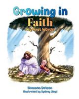 Growing in Faith: My First Words B0G566W3Q4 Book Cover