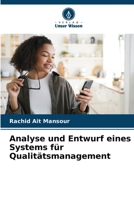 Analyse und Entwurf eines Systems für Qualitätsmanagement 6205918692 Book Cover