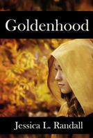 Goldenhood 1481285335 Book Cover