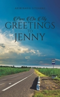 Pass On My Greetings to Jenny 1528974298 Book Cover