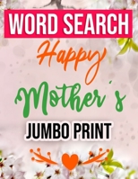 Word Search Happy Mothers Day Jumbo Print: Jumbo Print (Large Print Word Search Books for Adults) Gift Idea with pink Cover B087SMDPS1 Book Cover