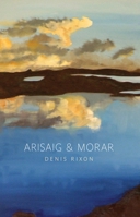 Arisaig and Morar: A History 1839830972 Book Cover
