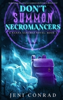 Don't Summon Necromancers B0CN25KQWS Book Cover