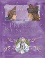 Princes and Princesses 1846165903 Book Cover