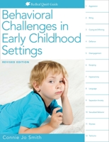Behavioral Challenges in Early Childhood Settings (Redleaf Quick Guides) 1933653612 Book Cover
